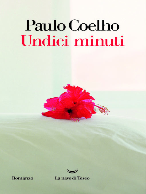 Title details for Undici minuti by Paulo Coelho - Available